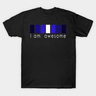  I am Awesome, in blue T-Shirt